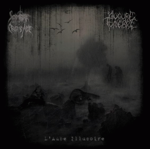 Sombre Croisade : L'Aube Illusoire